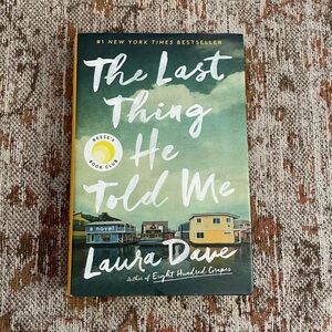 The Last Thing He Told Me Hardcover Book